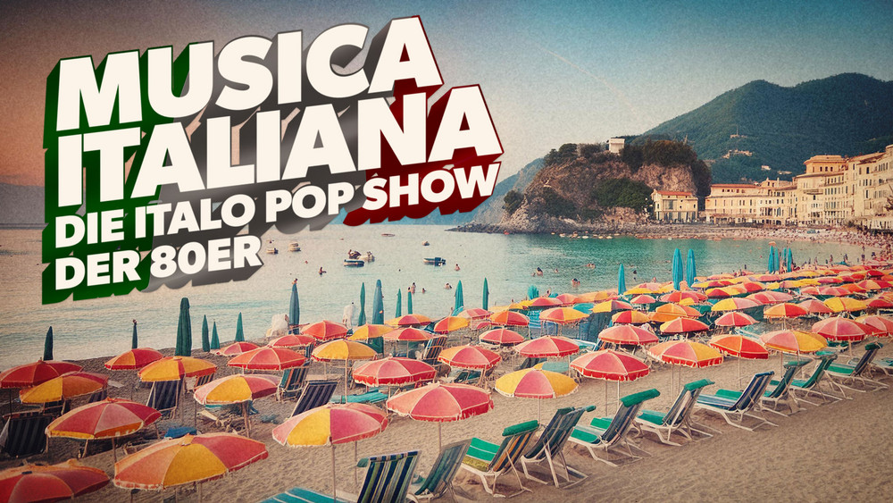 Musica Italiana Die ItaloPop Show der 80er bei harmony